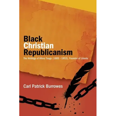 Black Christian Republicanism: Black Christian Republicanism