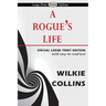 A Rogue's Life