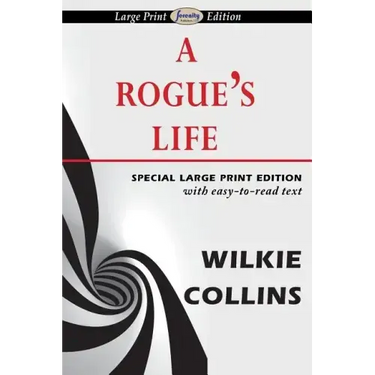 A Rogue's Life