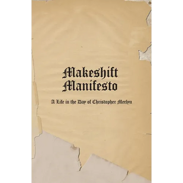 Makeshift Manifesto