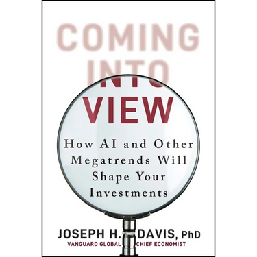 Coming Into View: How AI and Other Megatrends Will Shape Your Investments