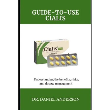 Guide-To-Use Cialis: Understanding the Benefits, risks, and dosage management