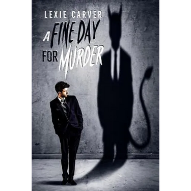 A Fine Day for Murder