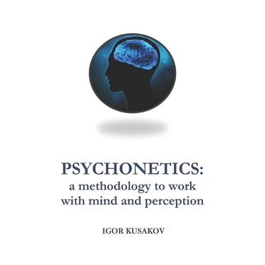 Psychonetics: a methodology to work with mind and perception