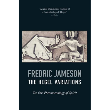 The Hegel Variations: On the Phenomenology of Spirit