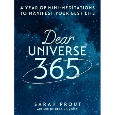 Dear Universe 365: A Year of Mini-Meditations to Manifest Your Best Life
