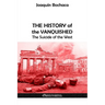 The History of the Vanquished: The Suicide of the West
