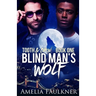 Blind Man's Wolf