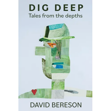 Dig Deep: Tales from the Depths