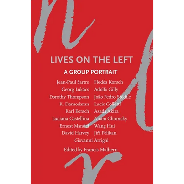 Lives on the Left: A Group Portrait