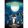 Misty Cat, Misty Cat Where Are You?
