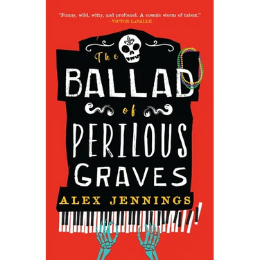 The Ballad of Perilous Graves