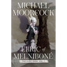 Elric of Melniboné: The Elric Saga Part 1