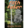 Filth Eater