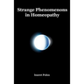 Strange Phenomenons in Homeopathy