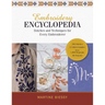 Embroidery Encyclopedia: Stitches and Techniques for Every Embroiderer