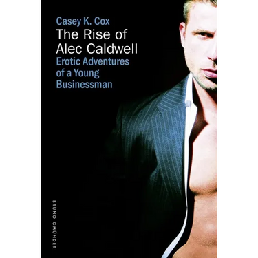The Rise of Alec Caldwell