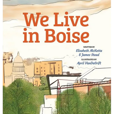 We Live in Boise