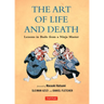 Art of Life and Death: Lessons in Budo from a Ninja Master