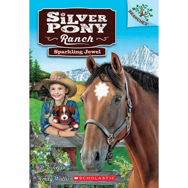 Sparkling Jewel: A Branches Book (Silver Pony Ranch #1): Volume 1