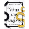 Winter Gods and Serpents