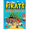 Pirate Puzzle Book for Kids ages 4-8: Discover Buried Treasure Without Leaving Home with this Pirates Activity Book Featuring Word Searches, Drawing,