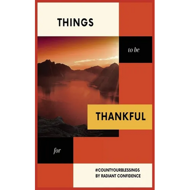 Things to be thankful for: Your personal gratitude journal to maintain your inner calm.