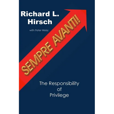Sempre Avanti!: The Responsibility of Privilege
