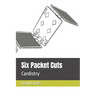 Six Packet Cuts: Cardistry