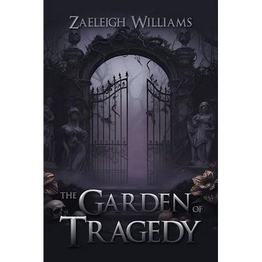The Garden of Tragedy
