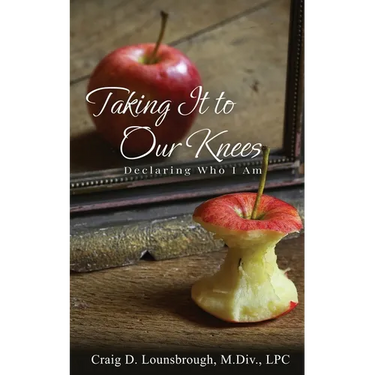 Taking It To Our Knees: Declaring Who I Am