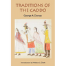 Traditions of the Caddo