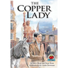 The Copper Lady