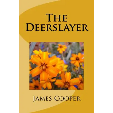 The Deerslayer