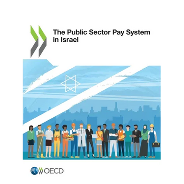 The Public Sector Pay System in Israel