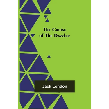 The Cruise of the Dazzler