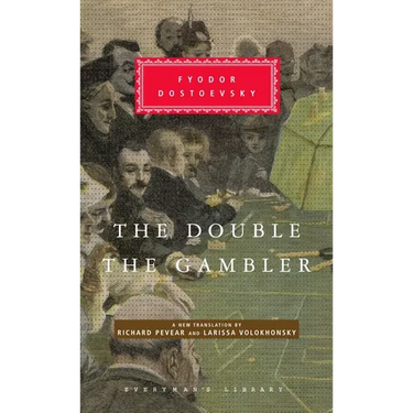 The Double and the Gambler: Introduction by Richard Pevear