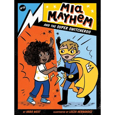 MIA Mayhem and the Super Switcheroo