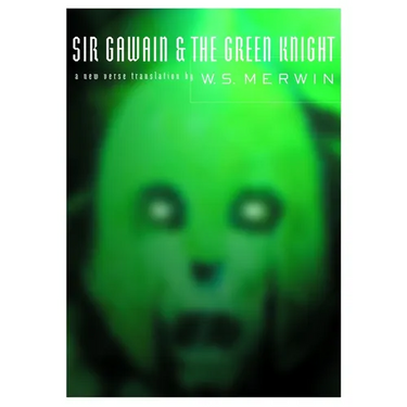 Sir Gawain and the Green Knight