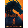 The Cry of the Dragon