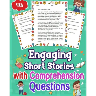 Engaging Short Stories with Comprehension Questions for 4th Grade: Discover captivating short stories tailored for 4th graders with comprehension ques