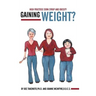 Gaining Weight?: High Fructose Corn Syrup and Obesity