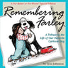 Remembering Farley