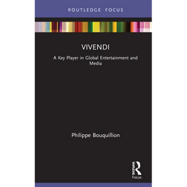 Vivendi: A Key Player in Global Entertainment and Media