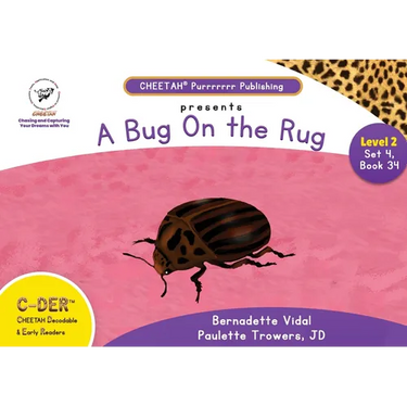 C-DER (Cheetah Decodable & Early Readers) Set 4, Book 34, A Bug On the Rug