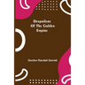 Despoilers Of The Golden Empire