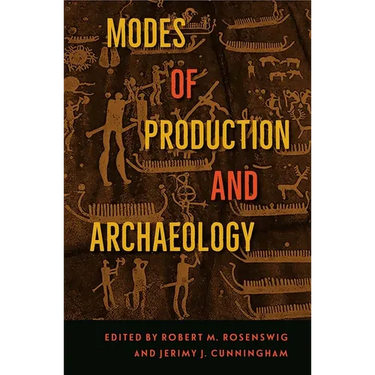 Modes of Production and Archaeology
