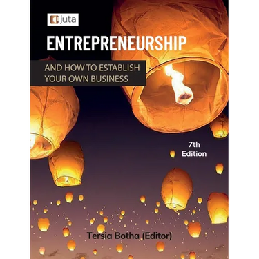 Entrepreneurship and how to establish your own business 7e