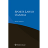 Sports Law in Uganda