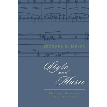 Style and Music: Theory, History, and Ideology